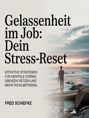 cover image of Gelassenheit im Job--Dein Stress-Reset